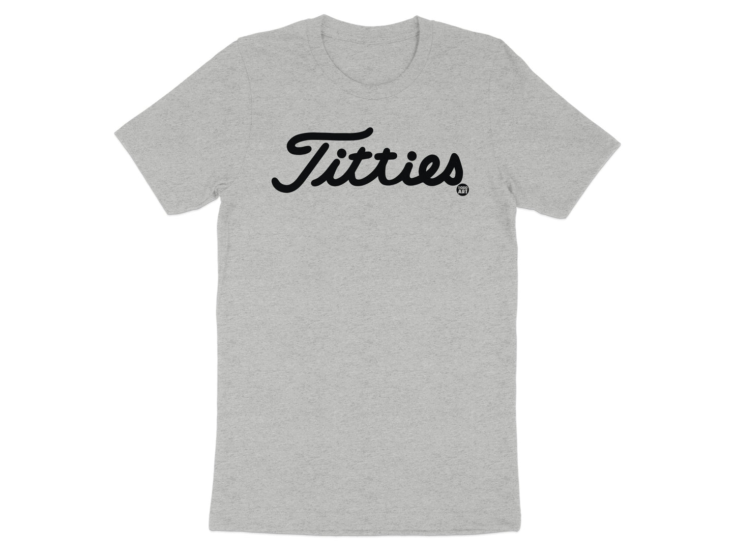 Titties Graphic Print Grey T-Shirt Casual Wear
