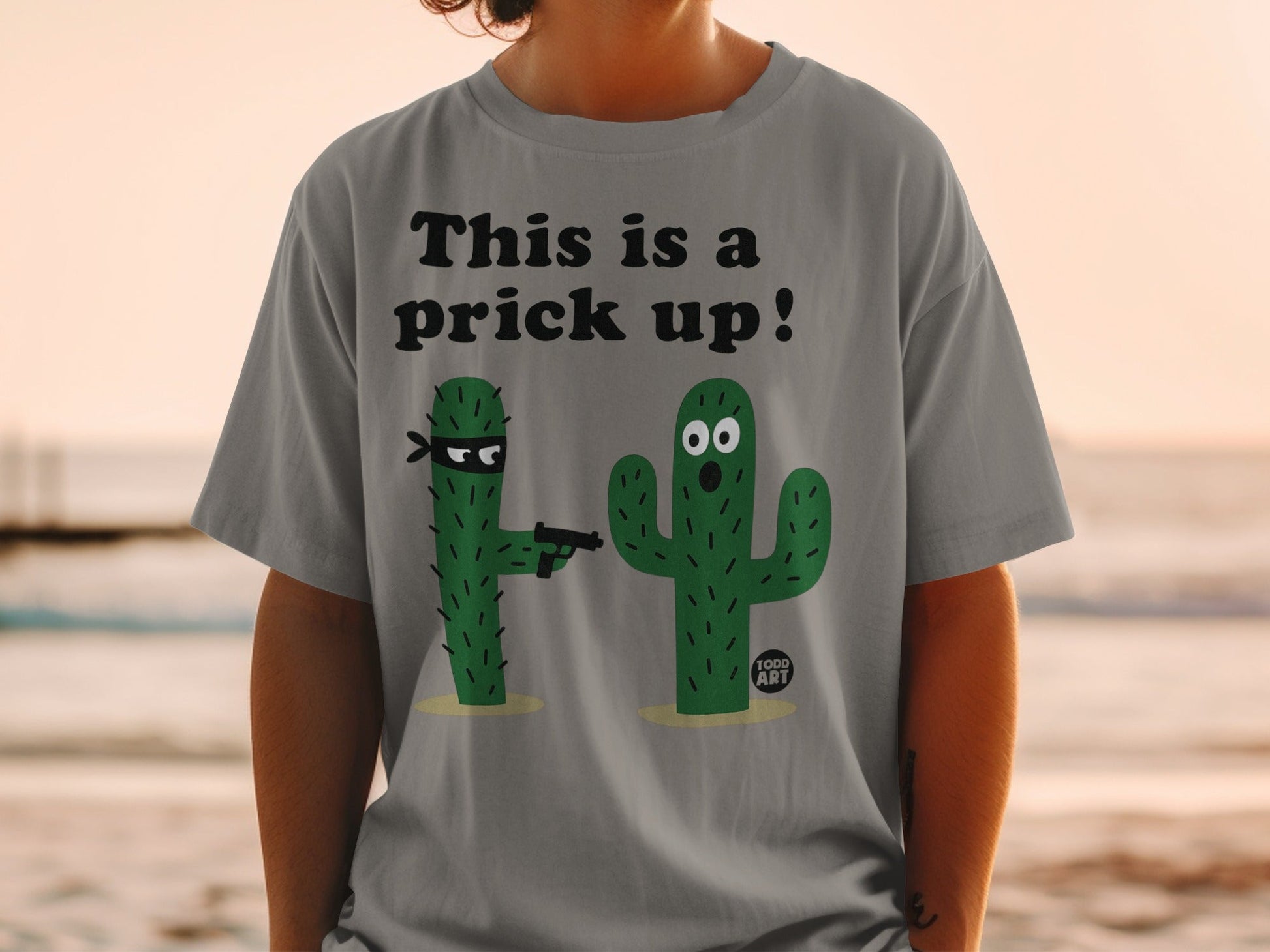 This is a prick up funny cactus graphic tee