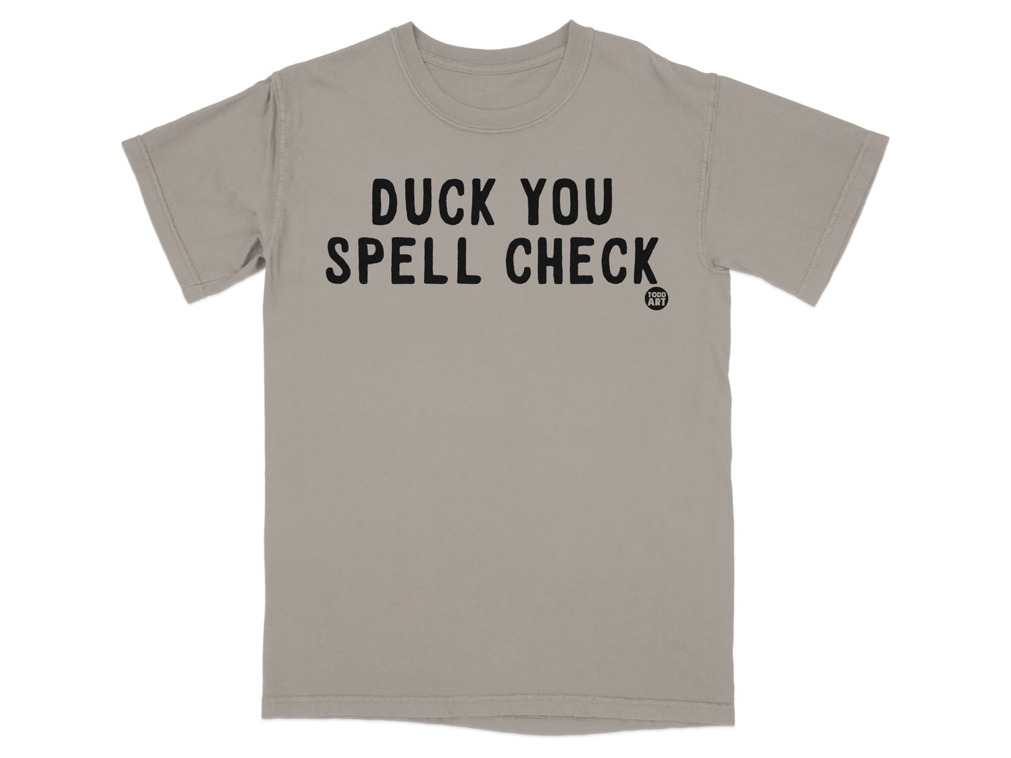 Duck You Spell Check Funny Graphic Tee