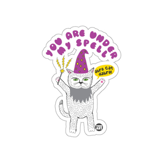 You Are Under My Spell Abra Cat Dabra Funny Sticker