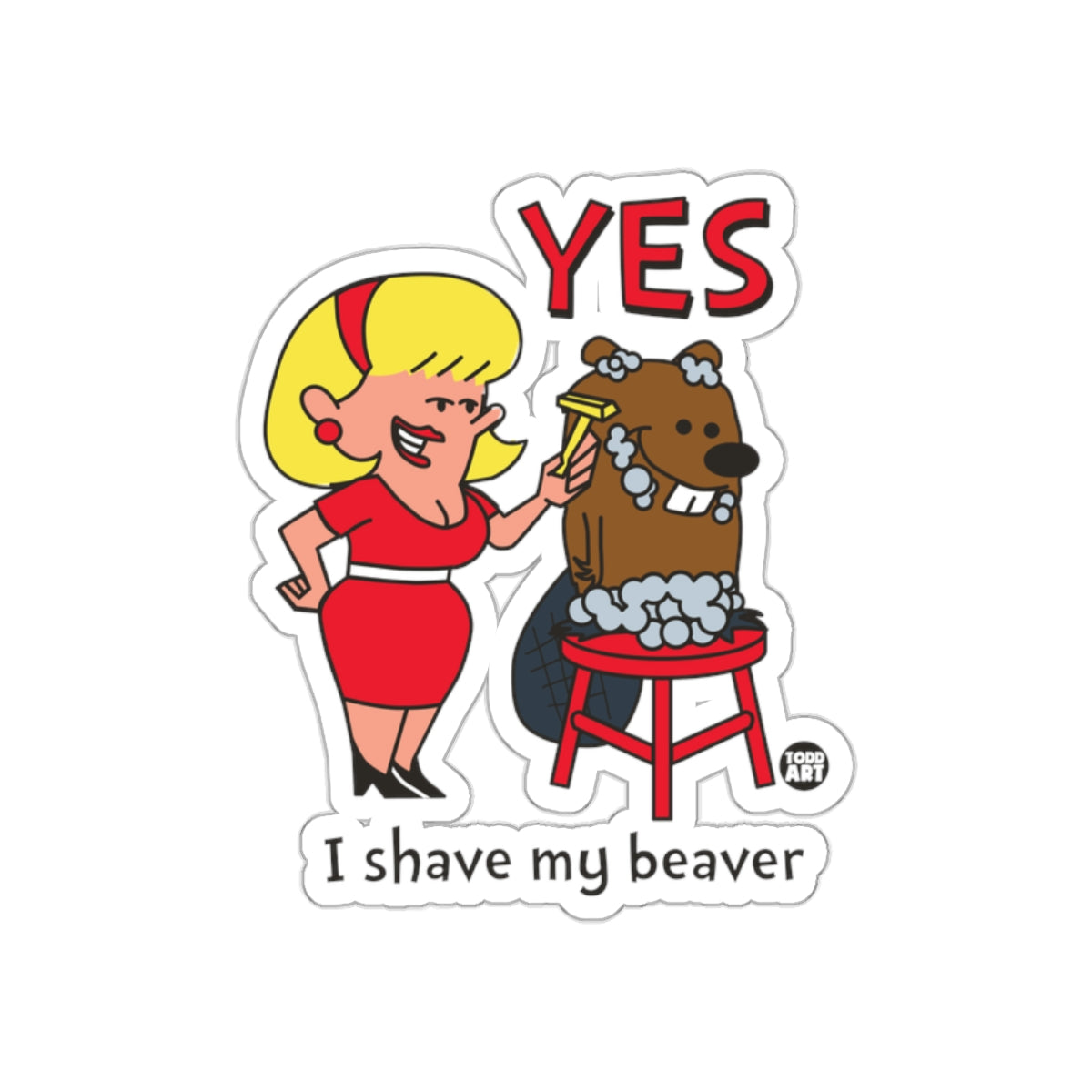 Yes I Shave My Beaver Funny Cartoon Sticker