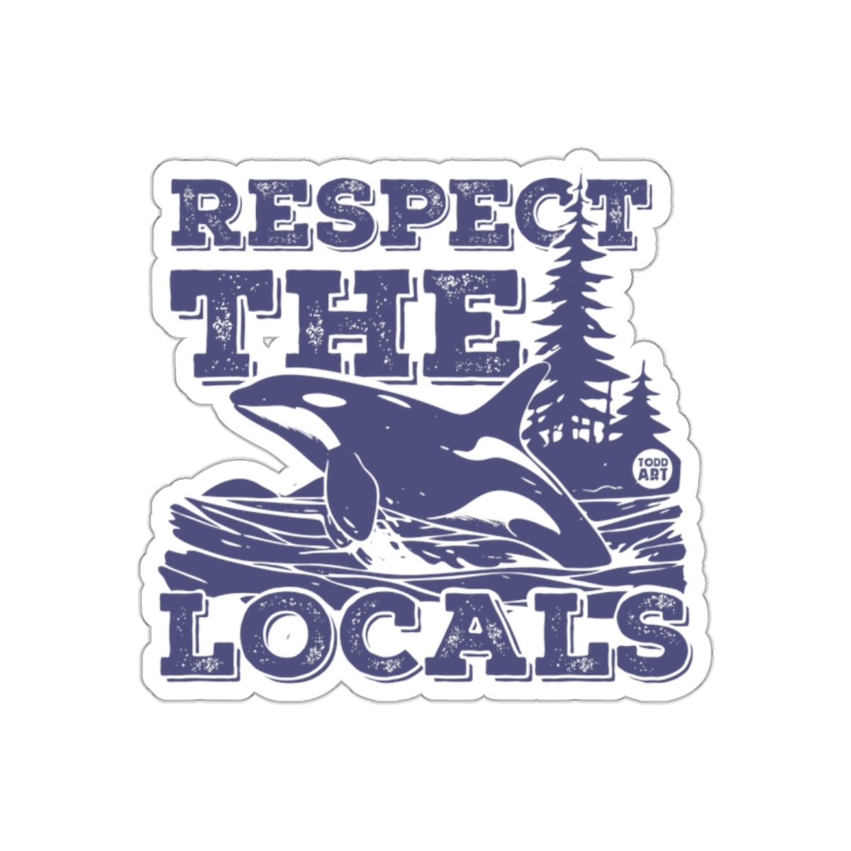 Respect the Locals Whale and Forest Scene product type
