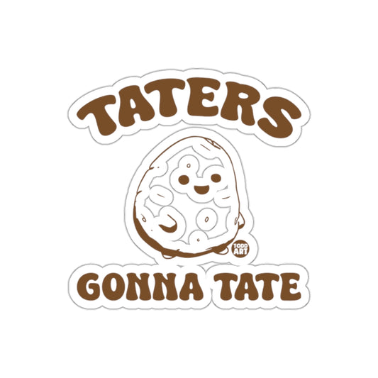 Taters Gonna Tate Happy Potato Design Sticker
