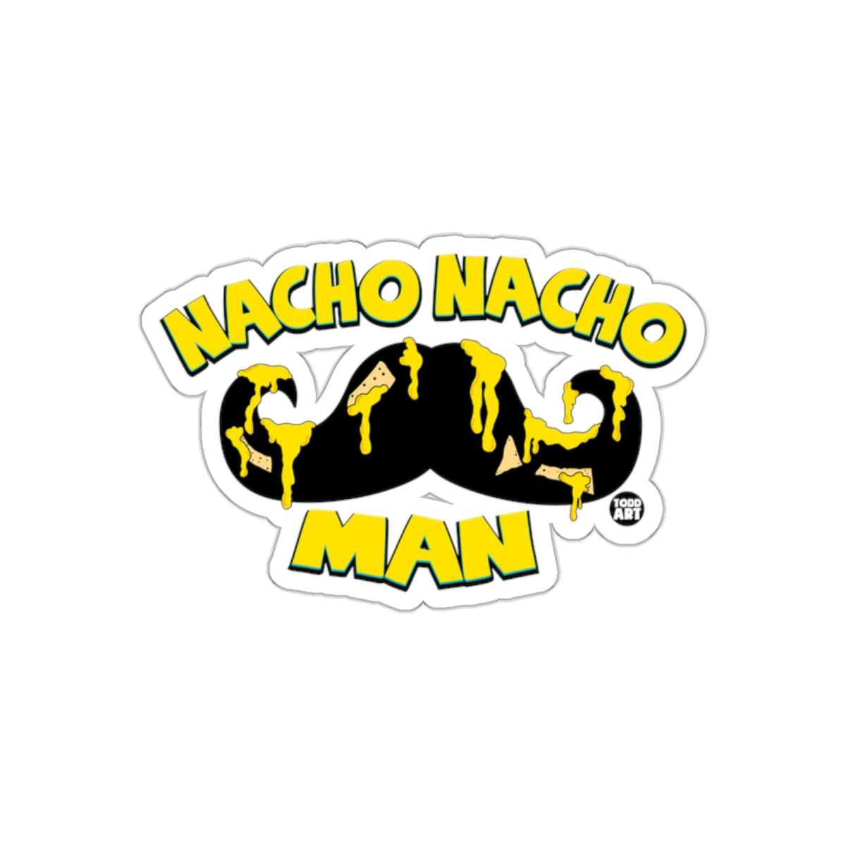 Nacho Nacho Man Mustache Funny Pun Design Stickers