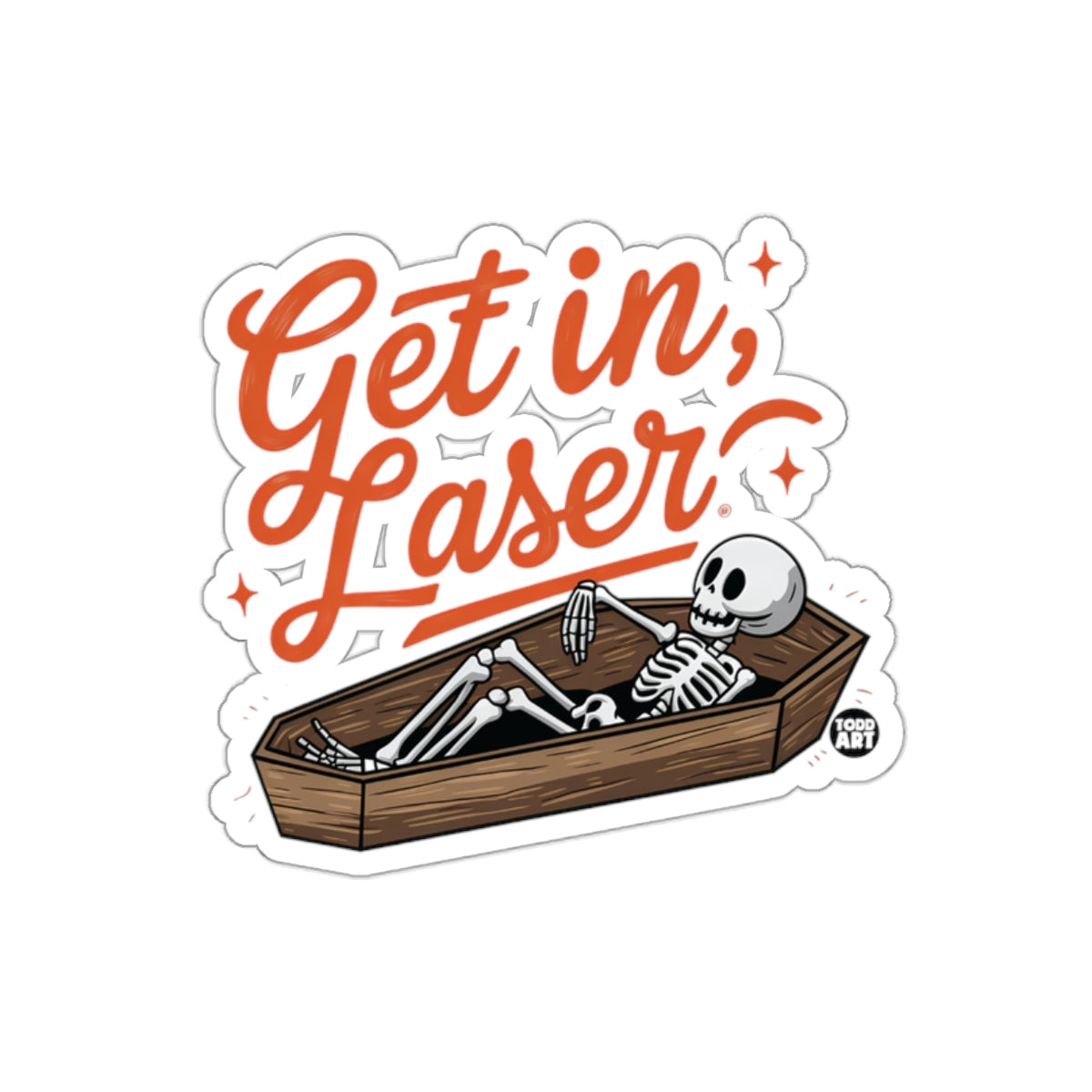 Get In Laser Coffin Skeleton Humor Illustration sticker