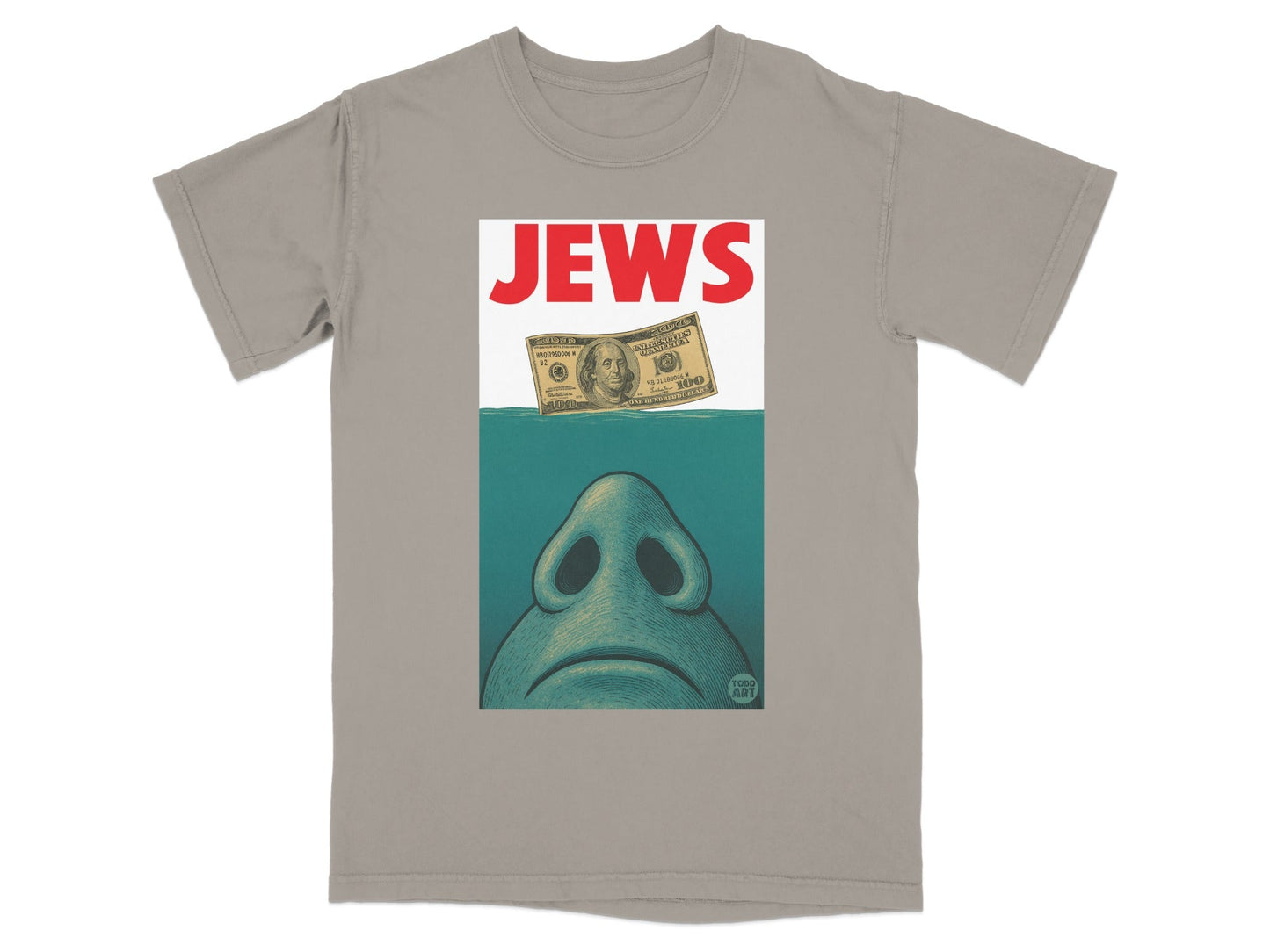 T-shirt with "JEWS" text above a drawing of a nose and water.