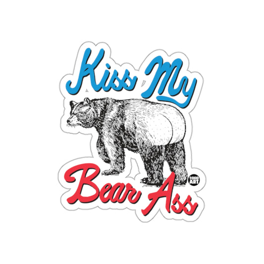 Kiss My Bear Ass Design Sticker
