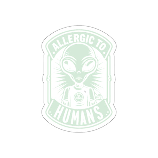 Alien Inspired Allergic to Humans Design Sticker
