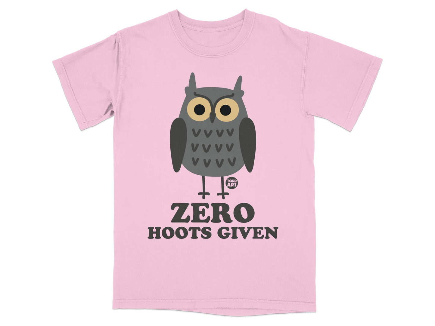 Pink t-shirt with a cartoon owl and text "ZERO HOOTS GIVEN".
