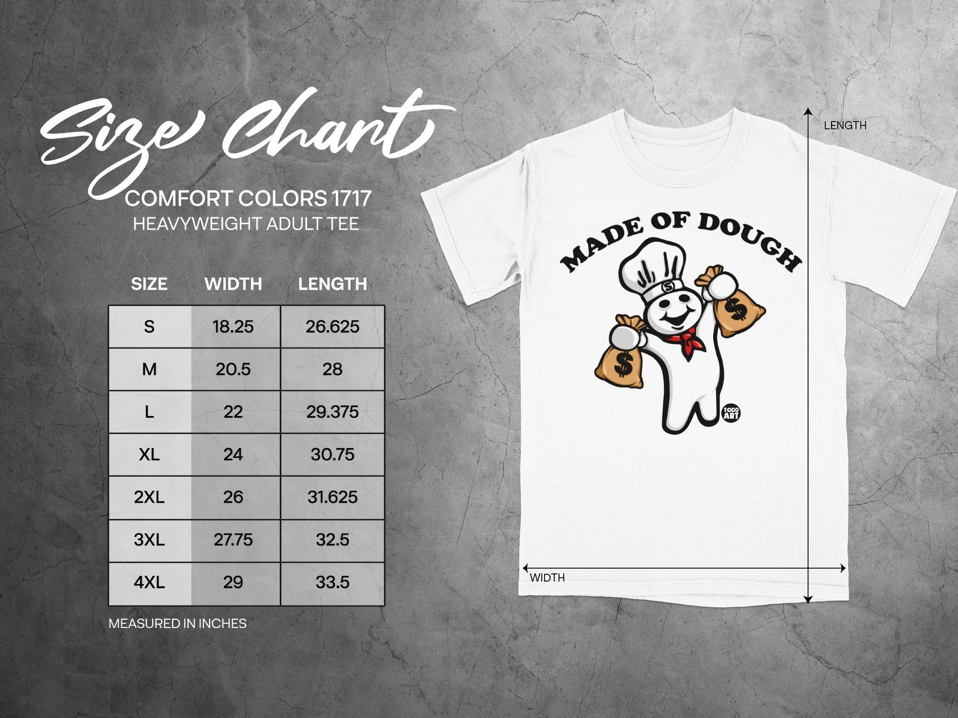 Comfort Colors 1717 size chart for heavyweight adult tees with "Made of Dough" graphic.