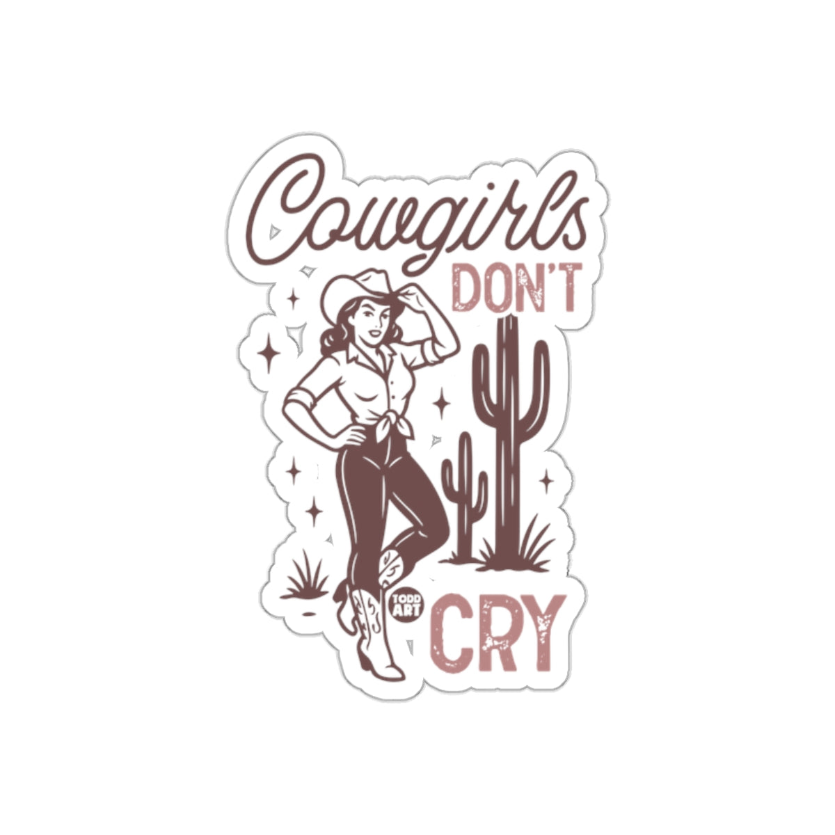 Cowgirls Don't Cry Cactus Sticker Retro Western Design