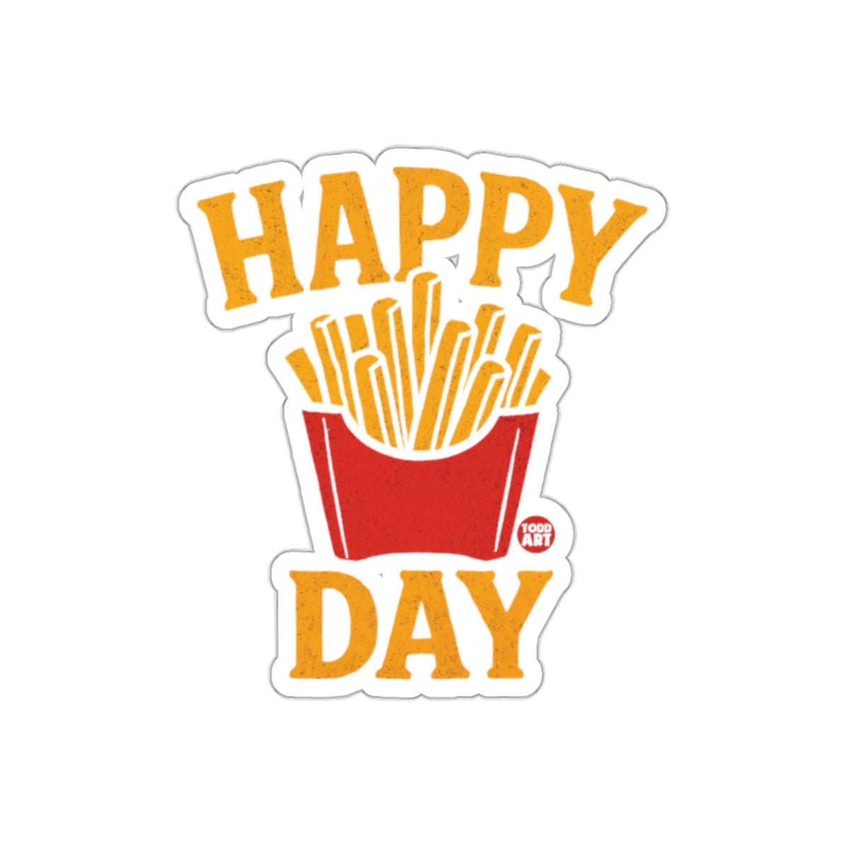 Happy Day French Fries Illustration Sticker