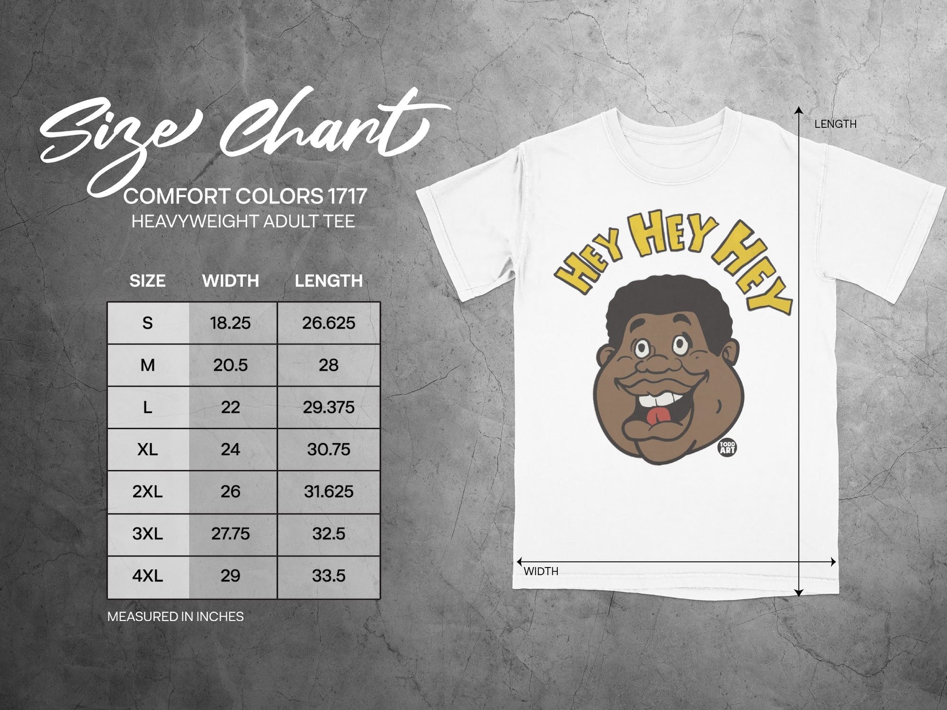 Comfort Colors 1717 heavyweight adult tee size chart with HEY HEY graphic.