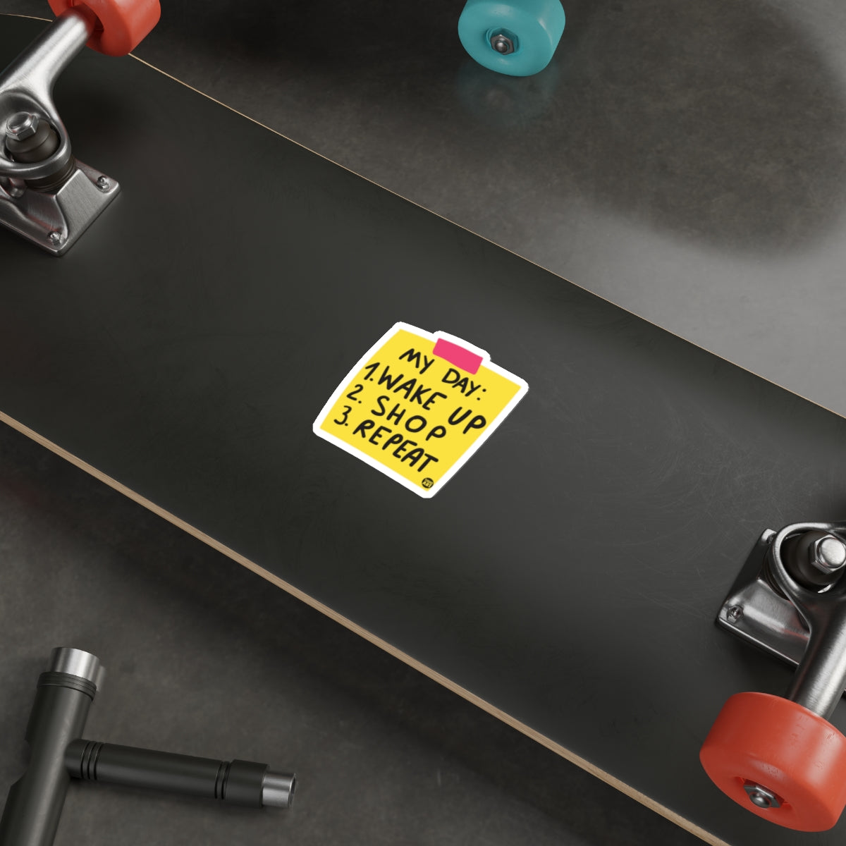 My Day Wake Up Shop Repeat Yellow Sticker