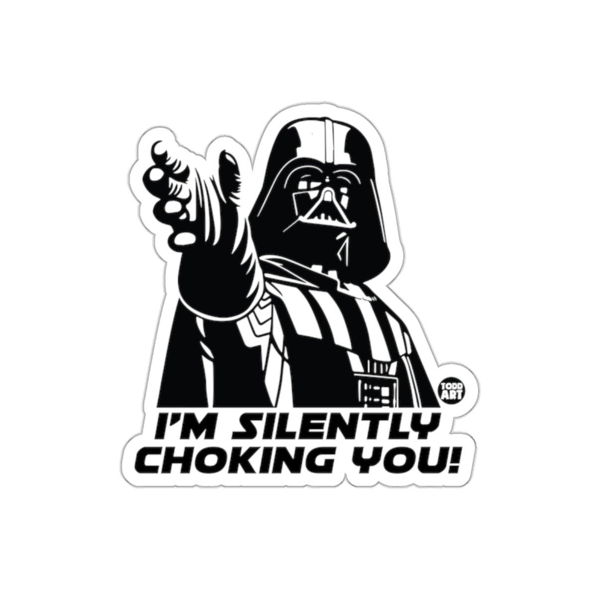 Darth Vader I Am Silently Choking You Graphic Art Stickers