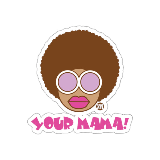 Your Mama Afro Pink Funky Sunglasses Sticker