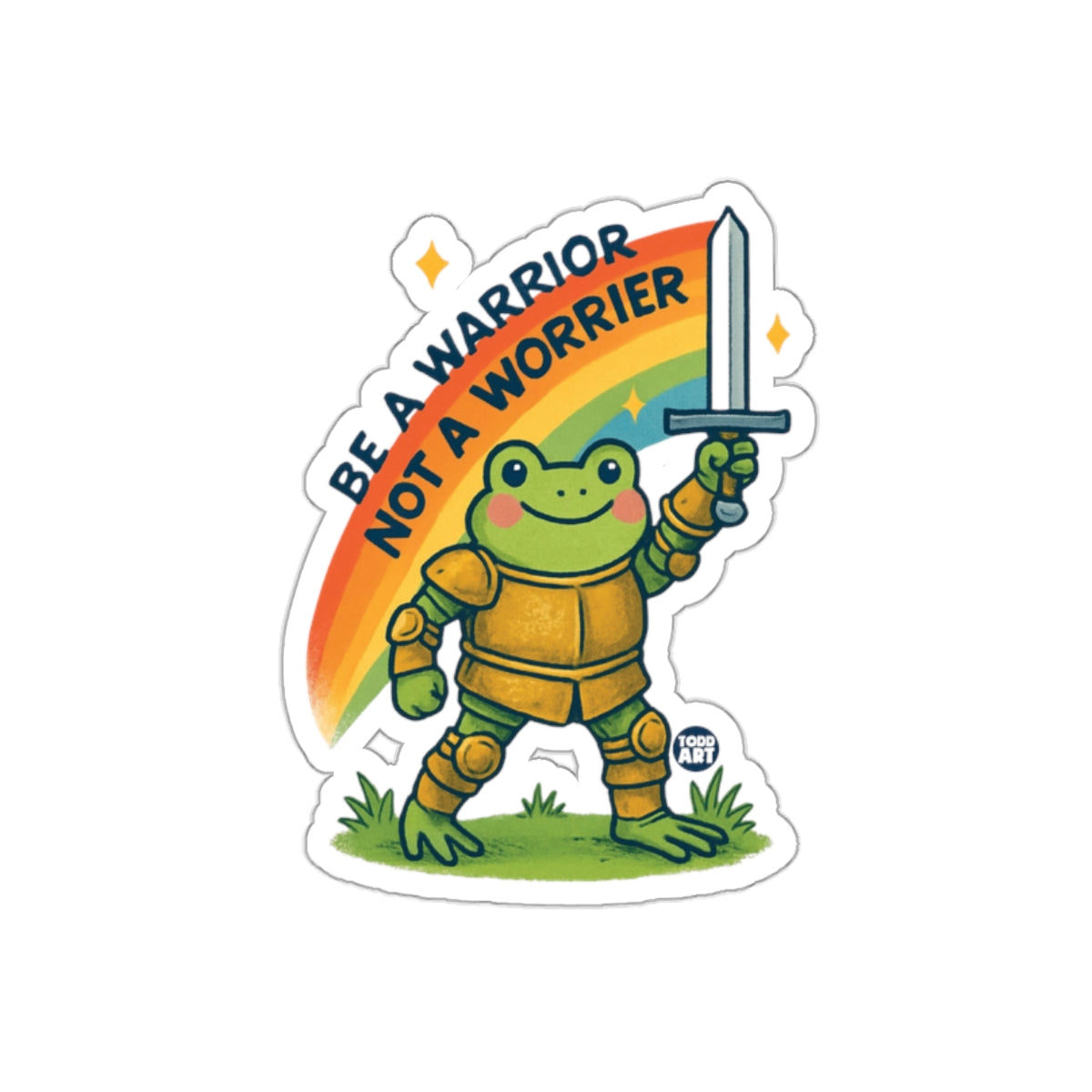 Be A Warrior Not A Worrier Rainbow Frog Sticker