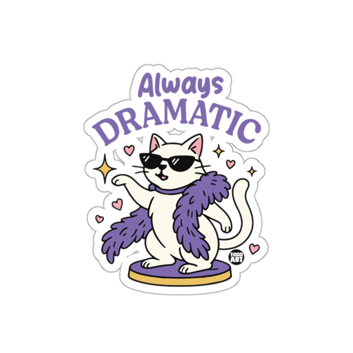 Always Dramatic Diva Cat Artwork Trendy Cool Stickers