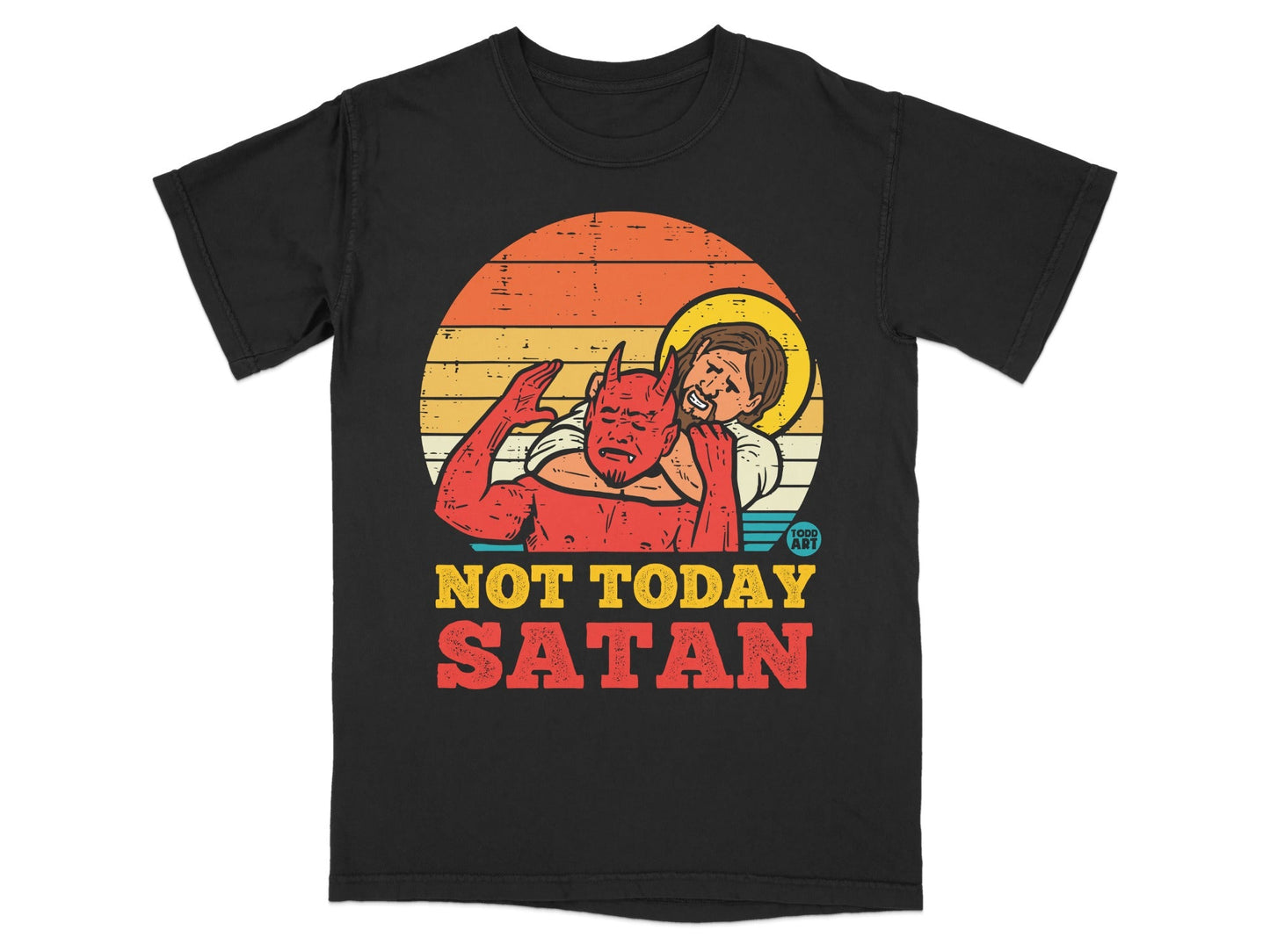 Black t-shirt with "NOT TODAY SATAN" text and cartoon devil and Jesus.