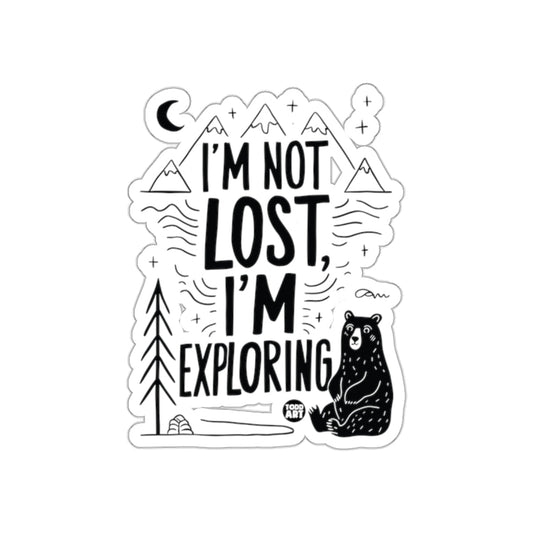 I'm Not Lost I'm Exploring With a Bear and Mountains sticker