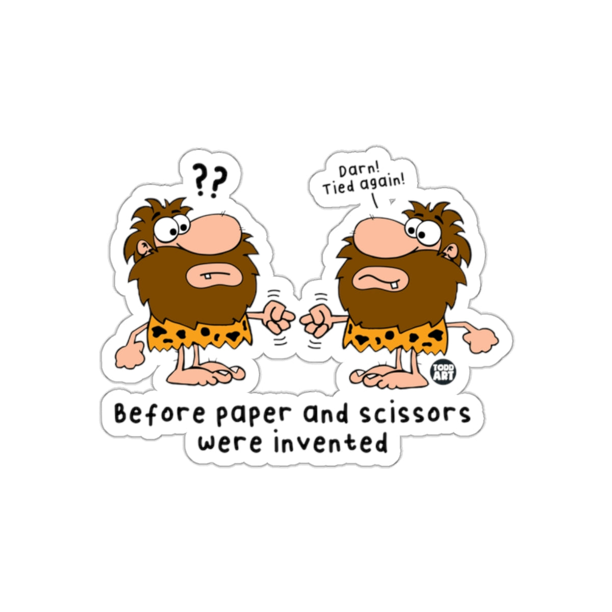 Before Paper and Scissors Were Invented Sticker