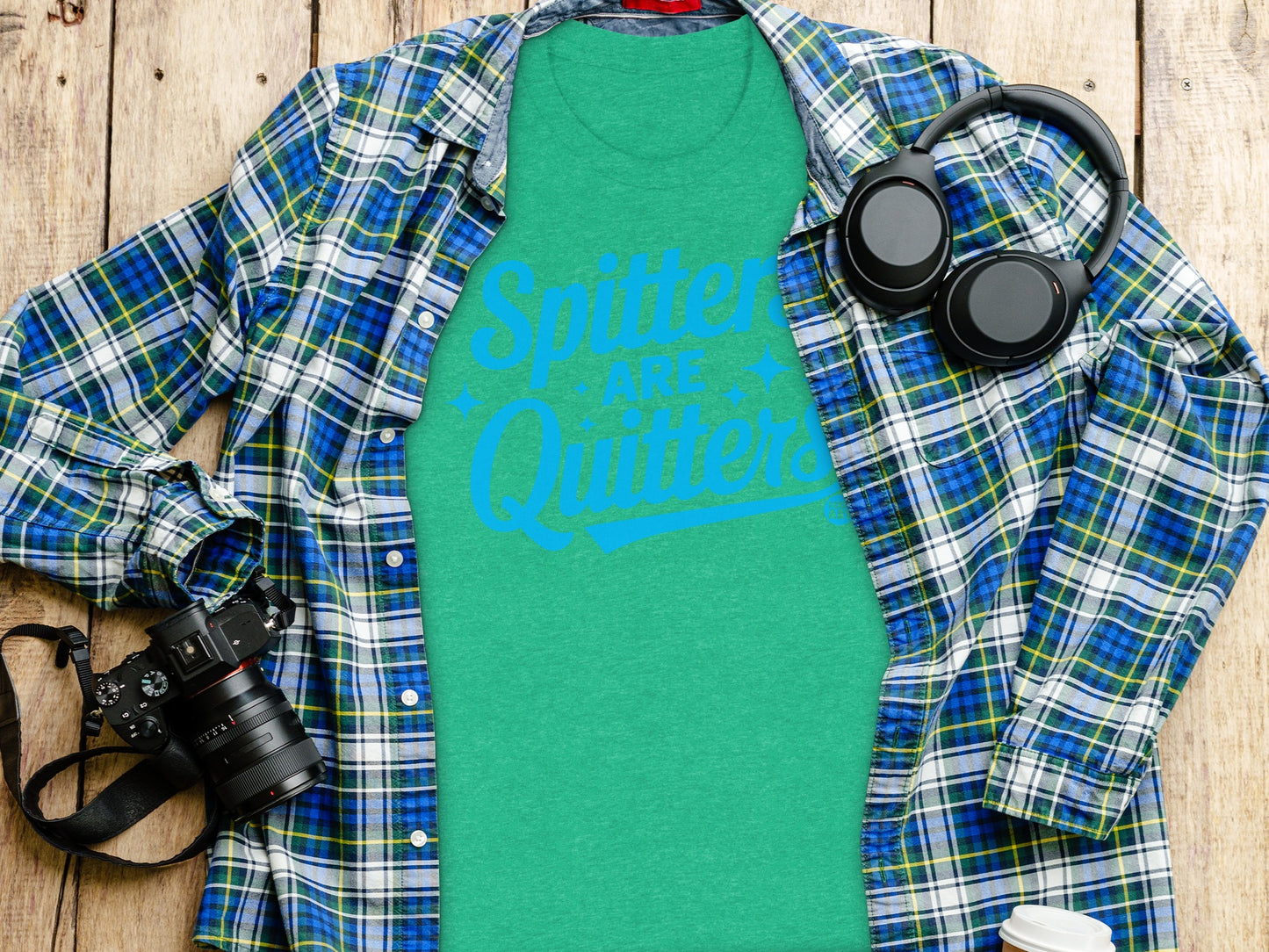 Spitters Are Quitters Green Shirt Fun Graphic Tee