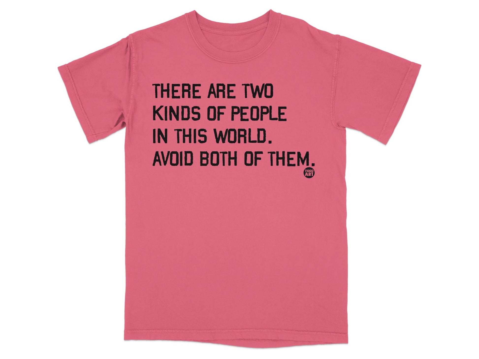 Avoid Both of Them Statement T-Shirt Product