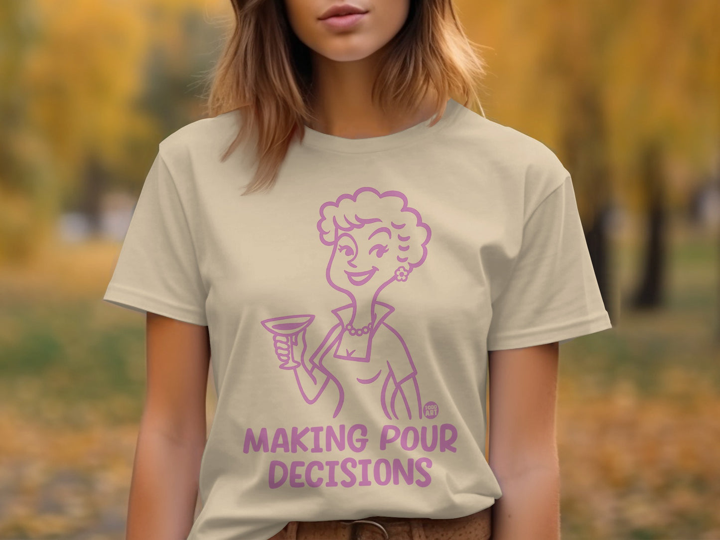 Making Pour Decisions Graphic Tee Shirt