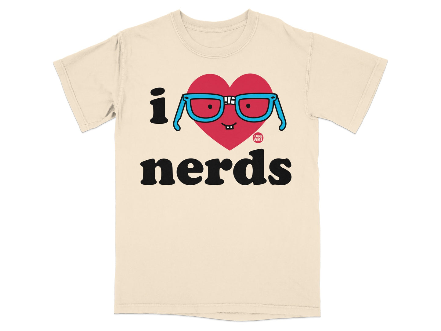 I Love Nerds Funny Graphic Tee Nerdy Humor Shirt