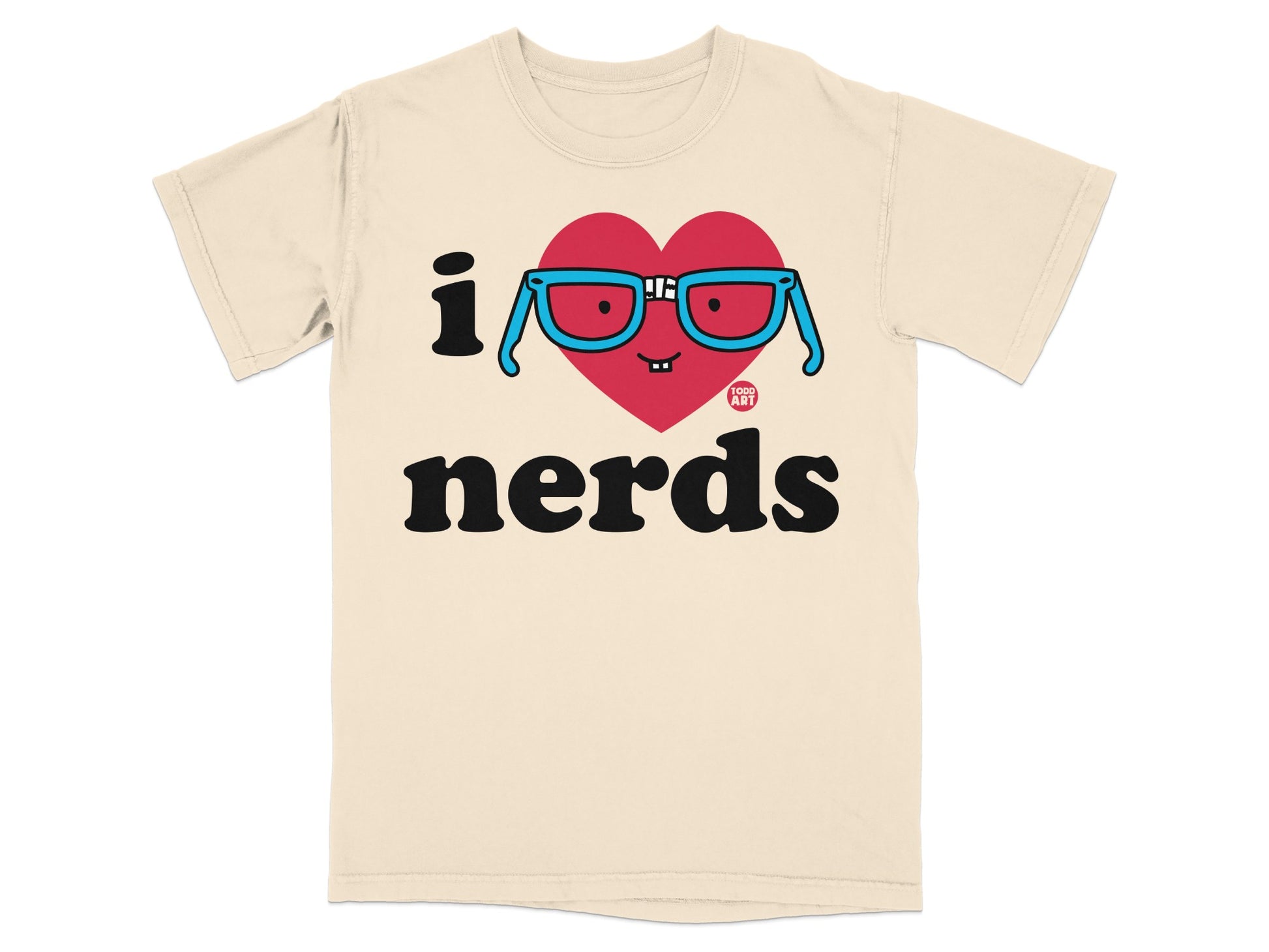 I Love Nerds Funny Graphic Tee Nerdy Humor Shirt