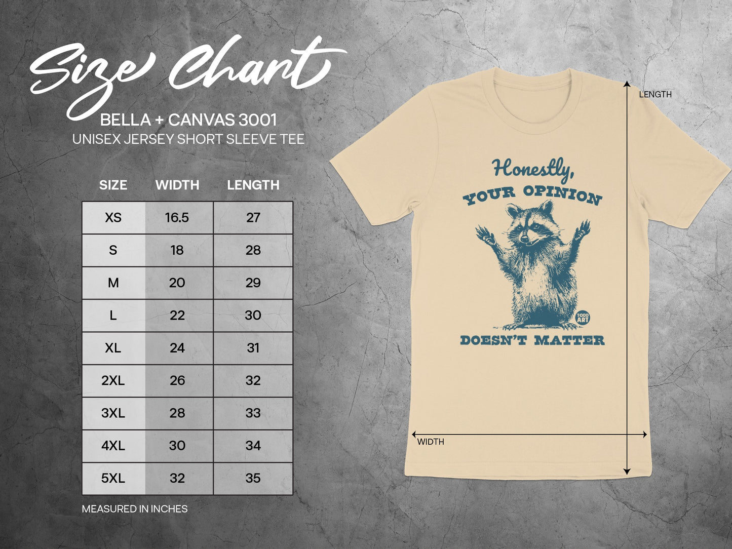 Honestly Your Opinion Doesn't Matter T-Shirt