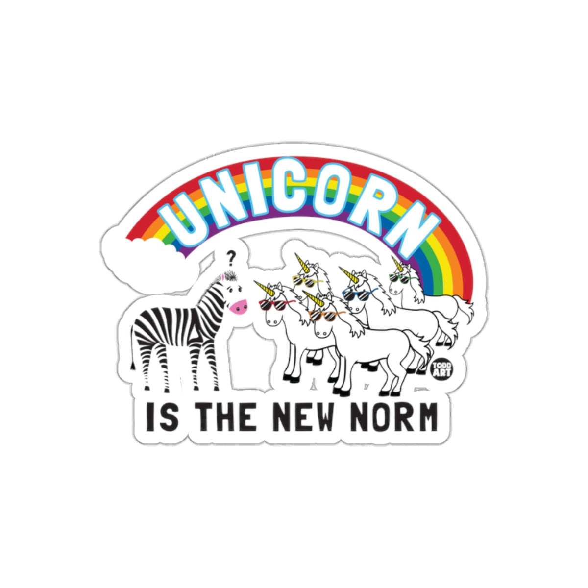 Unicorn Is The New Norm Fun Sticker Sticker