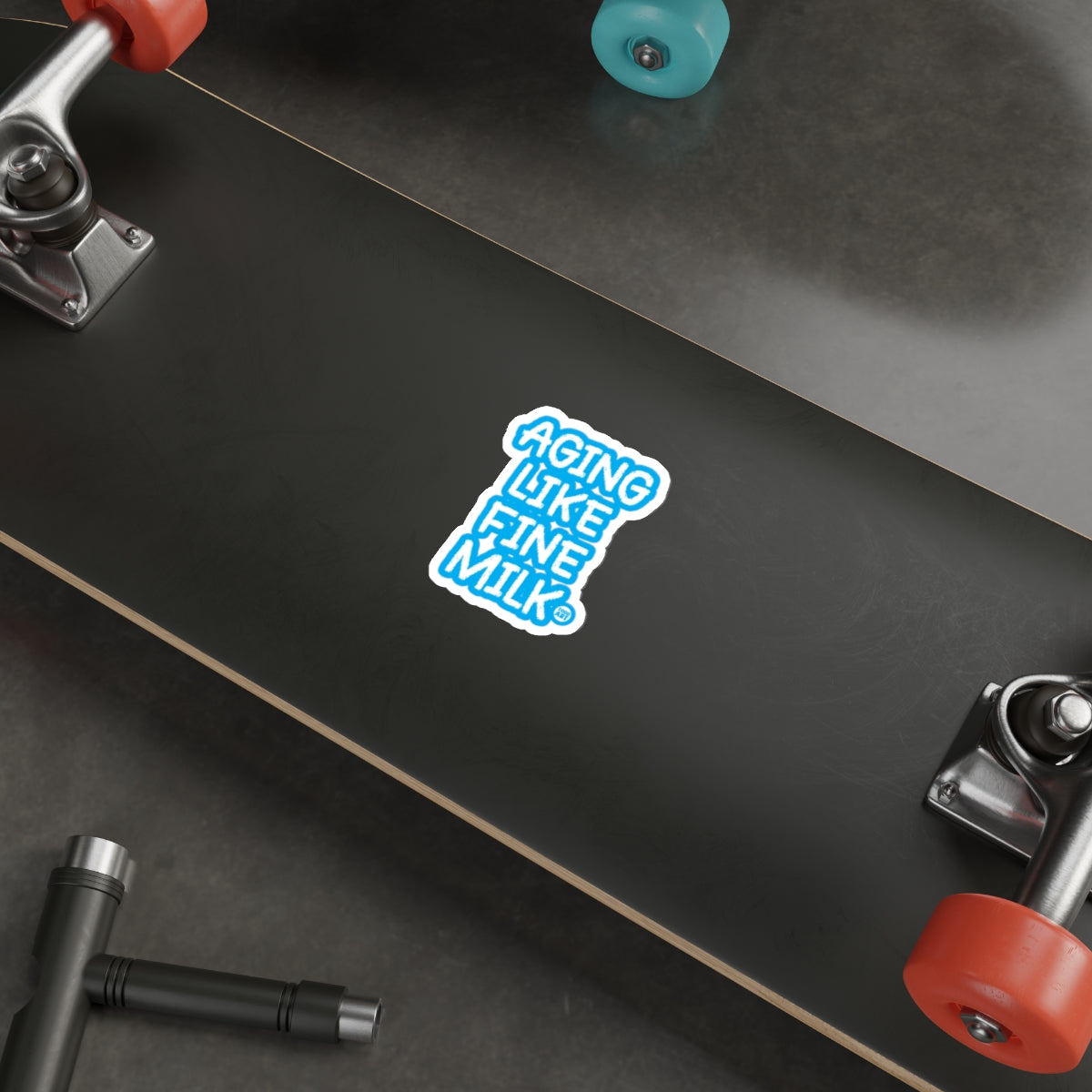 Aging Like Fine Milk Funny Skateboard Sticker