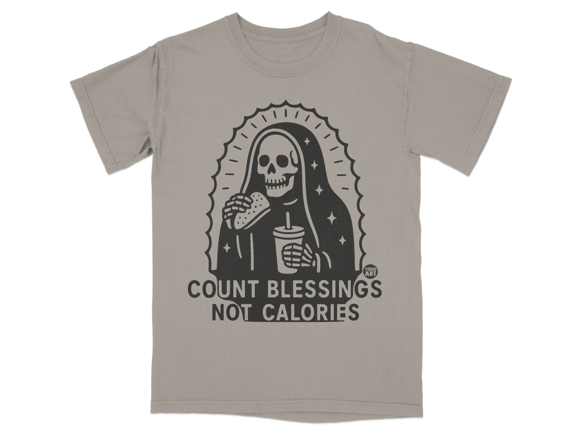 Skeleton in halo holding burger and drink, text "COUNT BLESSINGS NOT CALORIES".