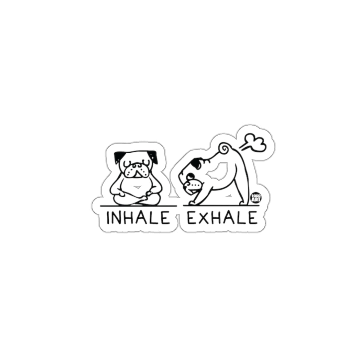 Inhale Exhale Cartoon Pug Sticker for Relaxation