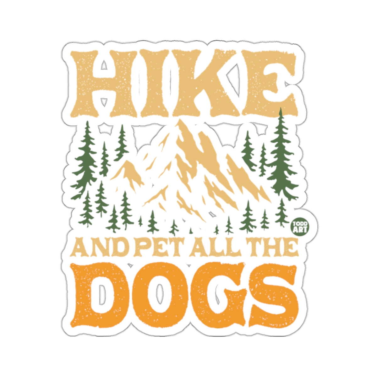 Hike and Pet All the Dogs Outdoor Adventure Design Stickers