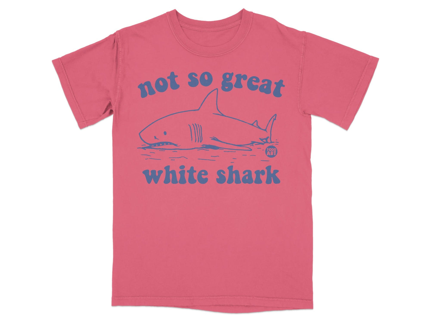Pink t-shirt with a blue cartoon shark and text that says "not so great white shark".