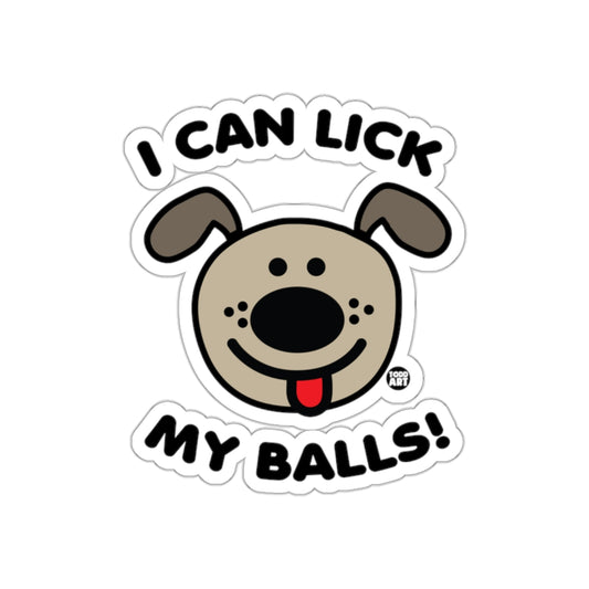 I Can Lick My Balls Funny Dog Face Sticker Design