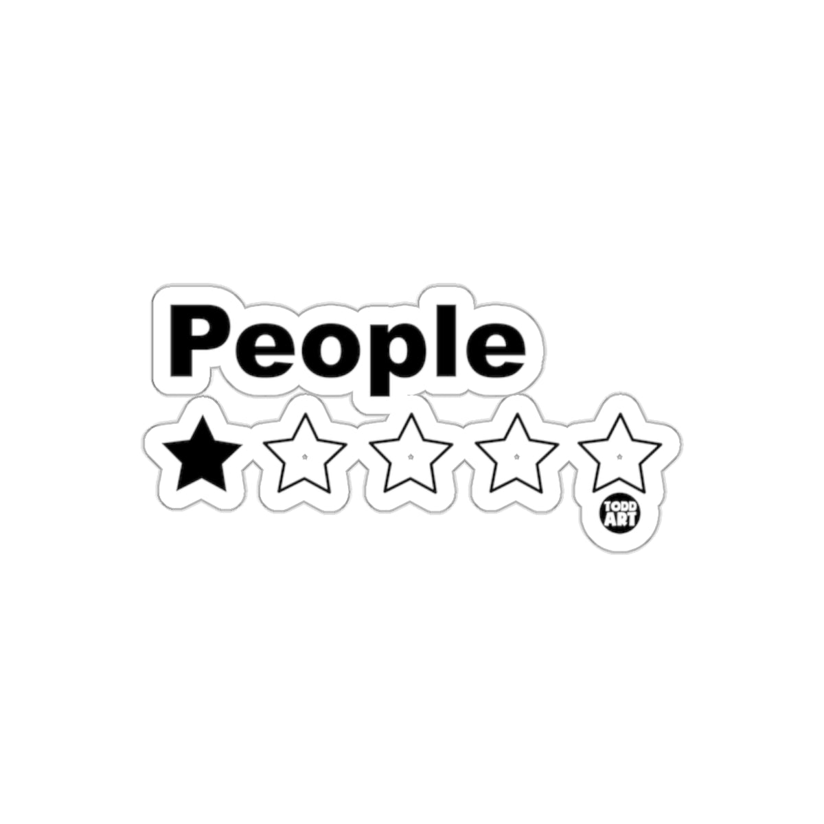 One Star People Rating Todd Art Sticker