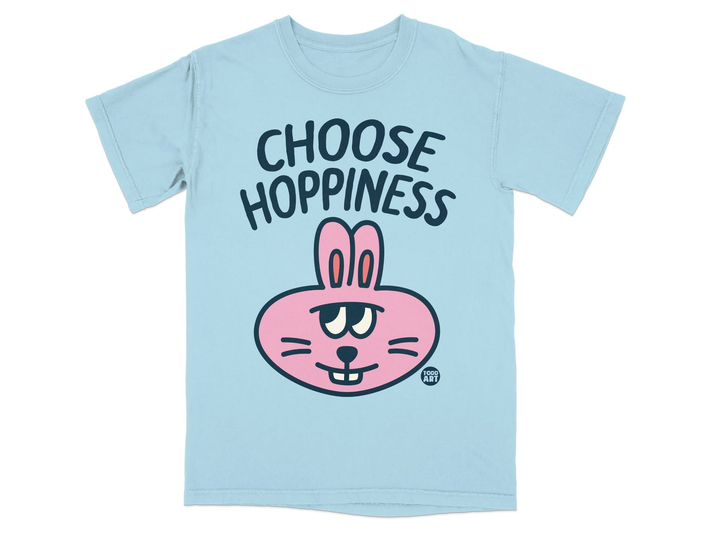Choose Hoppiness Rabbit Graphic Tee Shirt