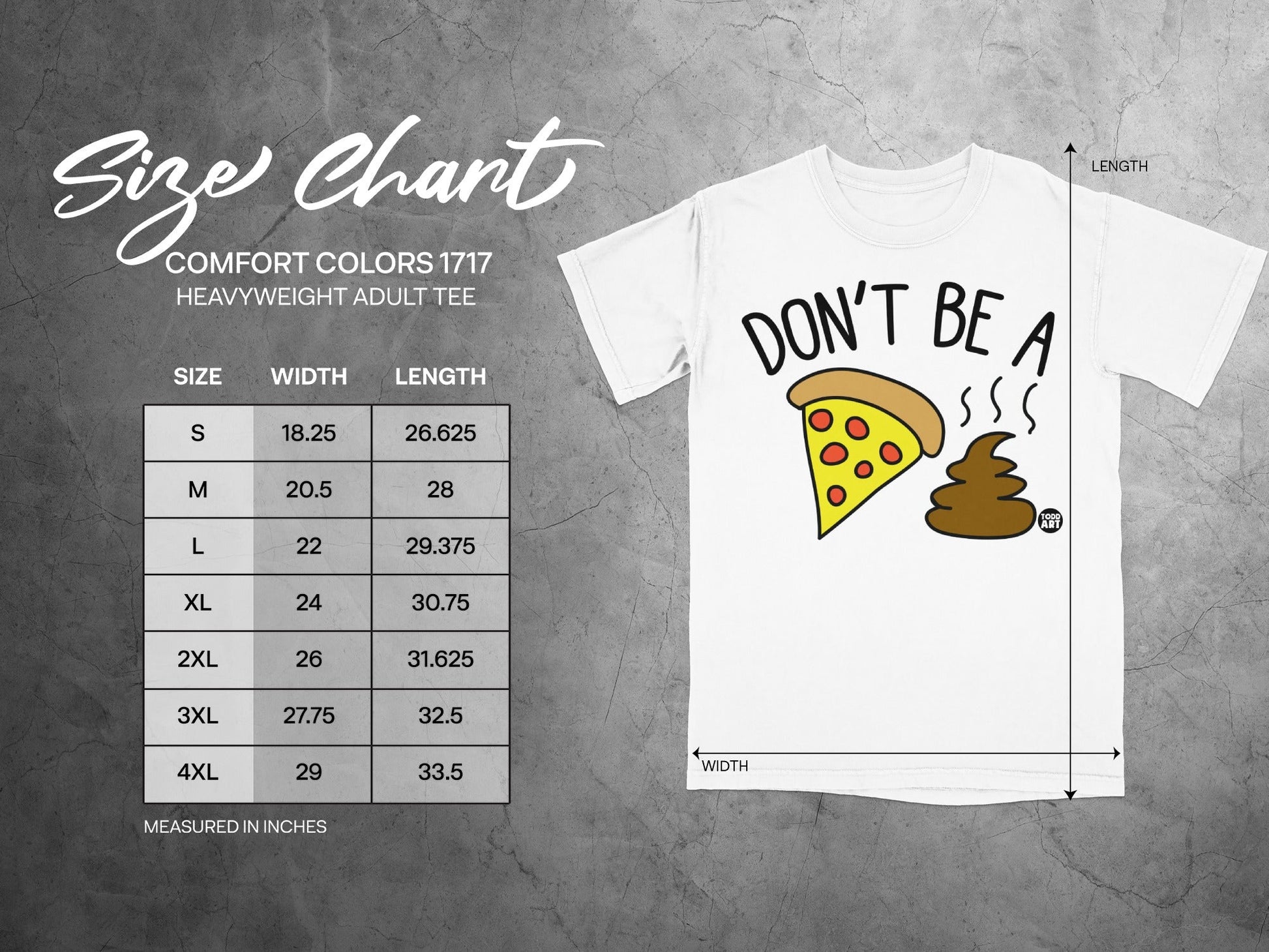 Comfort Colors 1717 heavyweight tee size chart with pizza and poop graphic.