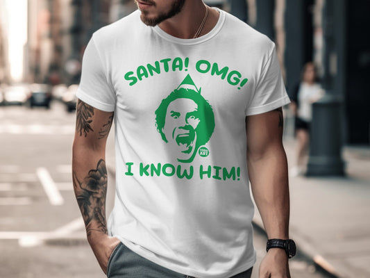 Santa OMG I Know Him Funny Holiday T-Shirt