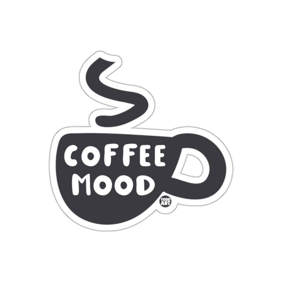 Black Coffee Mood Artistic Unique Sticker