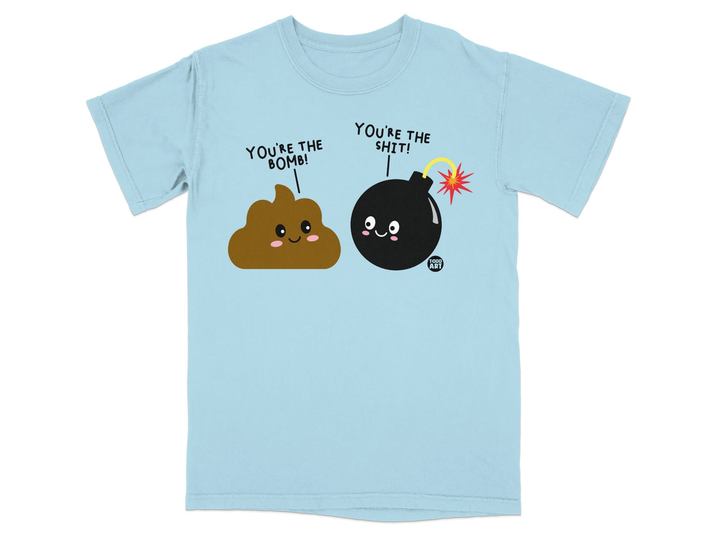 Light blue t-shirt with a cartoon poop emoji and bomb, both with faces and text.