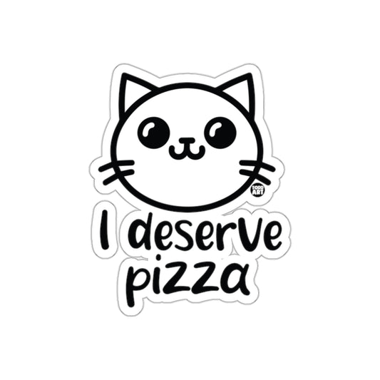 I Deserve Pizza Cute Cat Fun Sticker for Laptops
