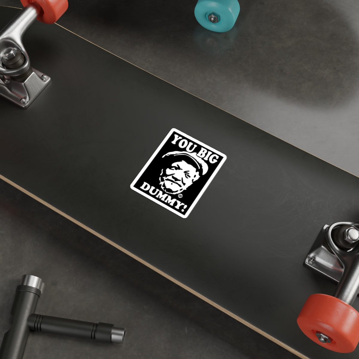 You Big Dummy Quote Man Face Art Sticker 