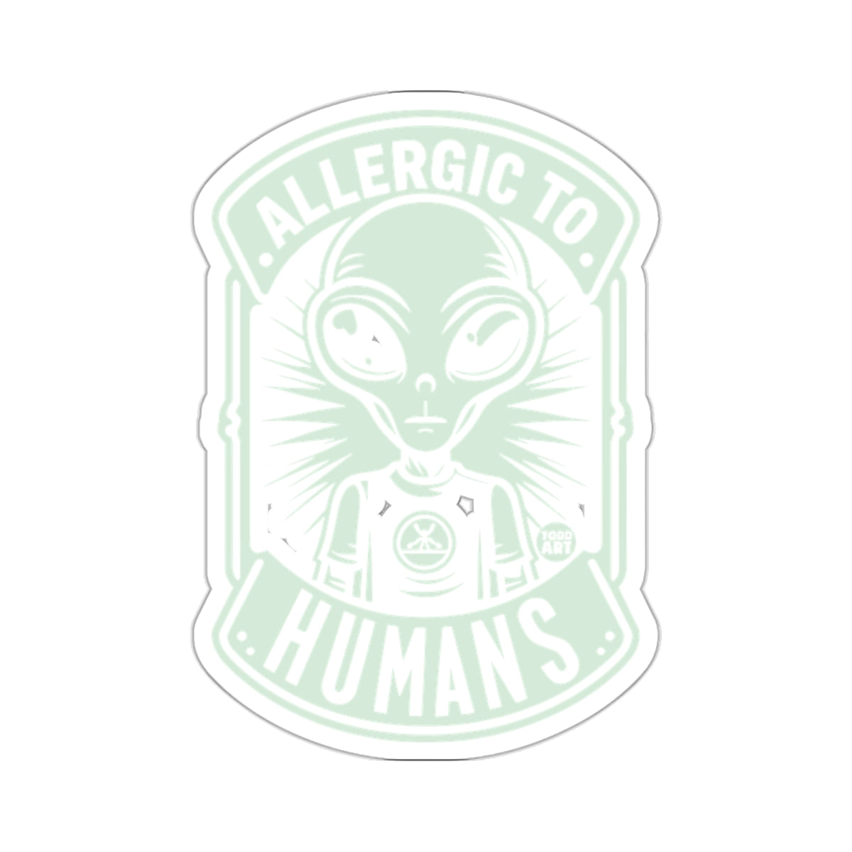 Allergic To Humans Funny Alien Graphic Sticker