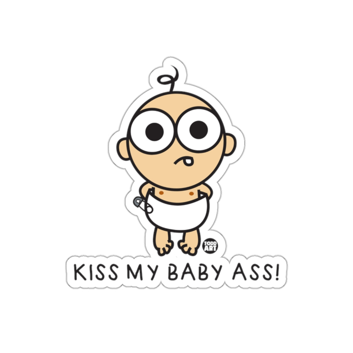 Funny Kiss My Baby Ass Cartoon Baby Sticker
