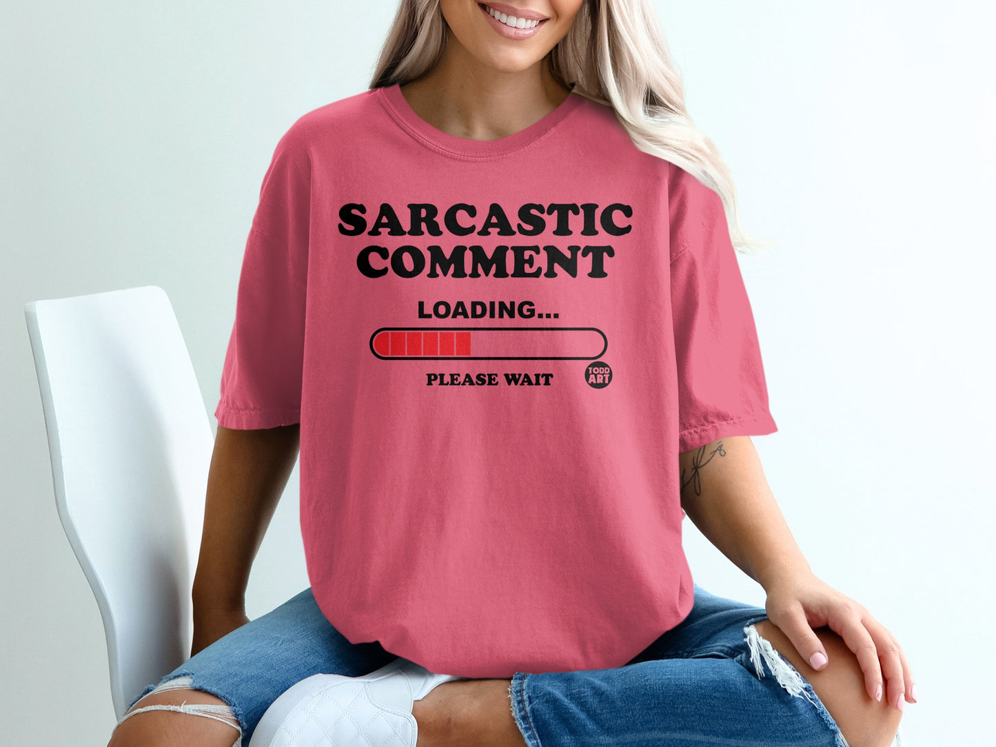 SARCASTIC COMMENT LOADING PLEASE WAIT product type