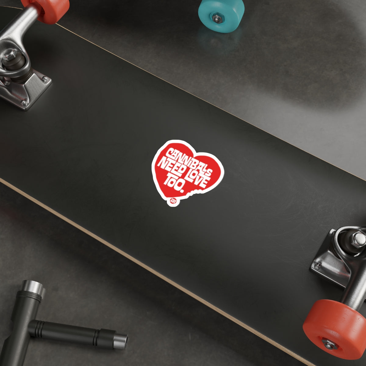 Cannibals Need Love Too Heart Skateboard Deck